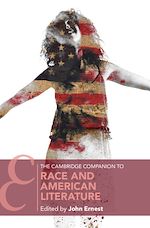 Télécharger le livre :  The Cambridge Companion to Race and American Literature