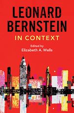 Download this eBook Leonard Bernstein in Context