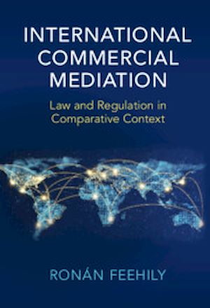 Téléchargez le livre :  International Commercial Mediation