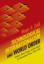 Télécharger le livre :  Technological Internationalism and World Order