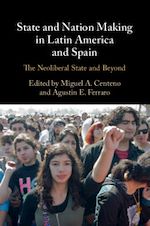 Télécharger le livre :  State and Nation Making in Latin America and Spain: Volume 3