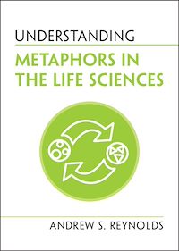 Téléchargez le livre :  Understanding Metaphors in the Life Sciences