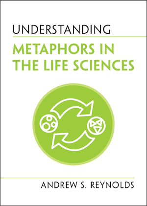 Téléchargez le livre :  Understanding Metaphors in the Life Sciences
