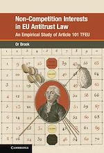 Télécharger le livre :  Non-Competition Interests in EU Antitrust Law