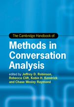 Download this eBook The Cambridge Handbook of Methods in Conversation Analysis