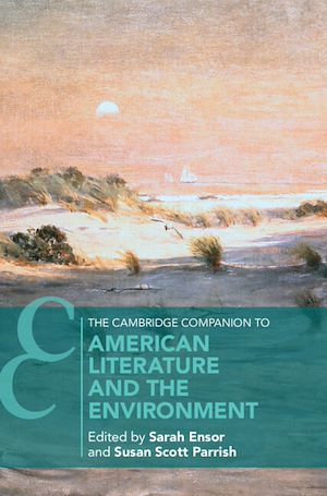 Téléchargez le livre :  The Cambridge Companion to American Literature and the Environment