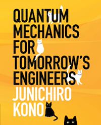 Téléchargez le livre :  Quantum Mechanics for Tomorrow's Engineers