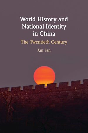 Download the eBook: World History and National Identity in China