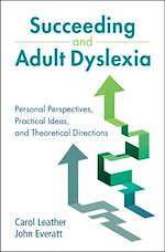 Télécharger le livre :  Succeeding and Adult Dyslexia