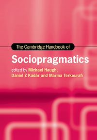Téléchargez le livre :  The Cambridge Handbook of Sociopragmatics