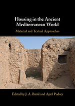 Télécharger le livre :  Housing in the Ancient Mediterranean World