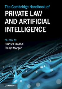 Téléchargez le livre :  The Cambridge Handbook of Private Law and Artificial Intelligence