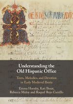 Télécharger le livre :  Understanding the Old Hispanic Office