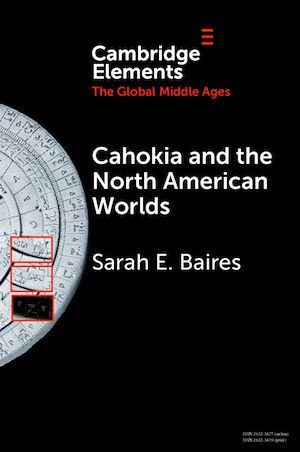 Téléchargez le livre :  Cahokia and the North American Worlds