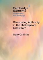 Download this eBook Disavowing Authority in the Shakespeare Classroom
