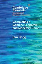 Download this eBook Completing a Genuine Economic and Monetary Union