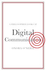 Télécharger le livre :  A Philosopher Looks at Digital Communication