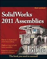 Download this eBook SolidWorks 2011 Assemblies Bible