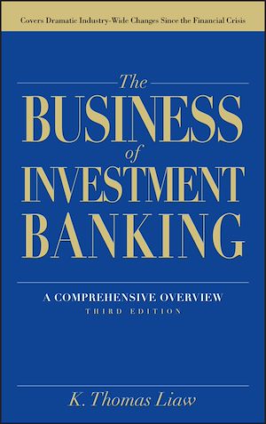 Téléchargez le livre :  The Business of Investment Banking