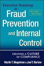 Télécharger le livre :  Executive Roadmap to Fraud Prevention and Internal Control