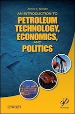 Download this eBook An Introduction to Petroleum Technology, Economics, and Politics