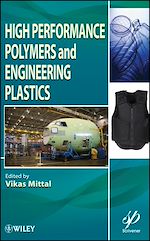 Download this eBook High Performance Polymers and Engineering Plastics