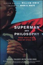 Télécharger le livre :  Superman and Philosophy