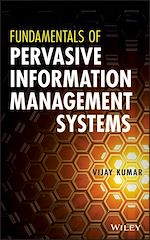 Télécharger le livre :  Fundamentals of Pervasive Information Management Systems