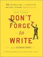 Download this eBook Don't Forget to Write for the Secondary Grades