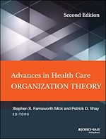 Download this eBook Advances in Health Care Organization Theory