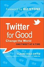 Télécharger le livre :  Twitter for Good