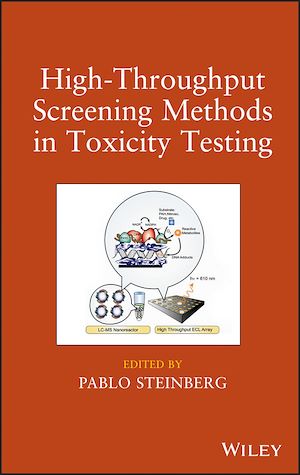 Téléchargez le livre :  High-Throughput Screening Methods in Toxicity Testing