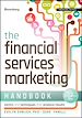 Télécharger le livre :  The Financial Services Marketing Handbook