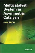 Télécharger le livre :  Multicatalyst System in Asymmetric Catalysis