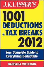 Télécharger le livre :  J.K. Lasser's 1001 Deductions and Tax Breaks 2012