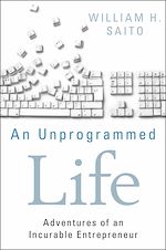Télécharger le livre :  An Unprogrammed Life