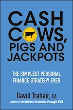 Télécharger le livre :  Cash Cows, Pigs and Jackpots