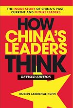 Télécharger le livre :  How China's Leaders Think