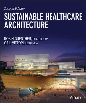 Téléchargez le livre :  Sustainable Healthcare Architecture