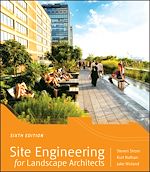 Télécharger le livre :  Site Engineering for Landscape Architects