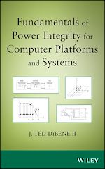 Télécharger le livre :  Fundamentals of Power Integrity for Computer Platforms and Systems