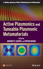 Télécharger le livre :  Active Plasmonics and Tuneable Plasmonic Metamaterials