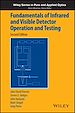 Télécharger le livre :  Fundamentals of Infrared and Visible Detector Operation and Testing