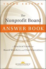 Télécharger le livre :  The Nonprofit Board Answer Book
