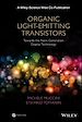 Télécharger le livre :  Organic Light-Emitting Transistors