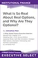 Télécharger le livre :  What Is So Real About Real Options, and Why Are They Optional?
