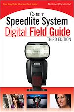 Télécharger le livre :  Canon Speedlite System Digital Field Guide