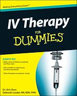 Télécharger le livre :  IV Therapy For Dummies