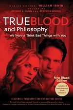 Télécharger le livre :  True Blood and Philosophy