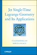 Télécharger le livre :  Jet Single-Time Lagrange Geometry and Its Applications